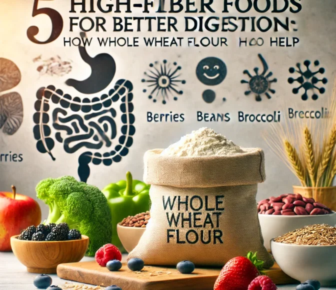 5 High Fiber Foods for Better Digestion